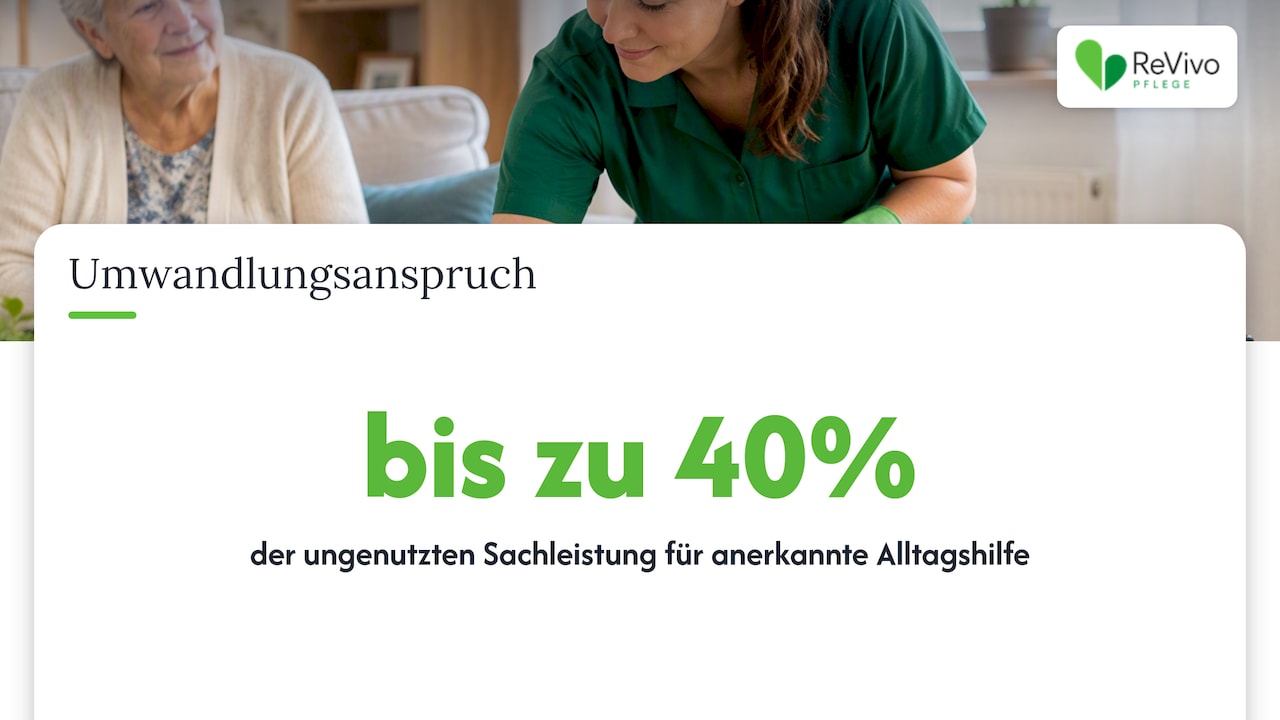 Umwandlung ungenutzter Sachleistungen in Haushaltshilfe